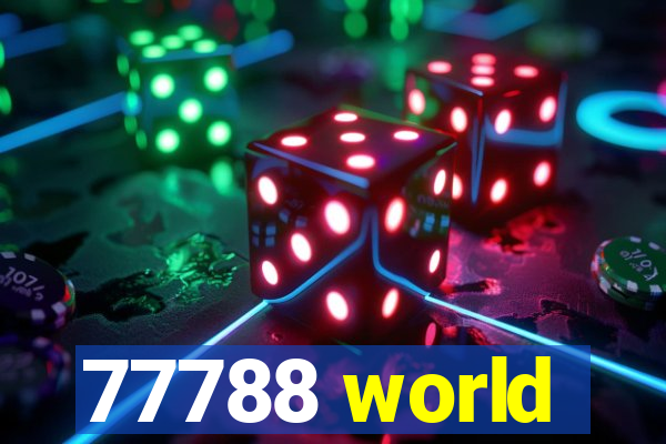 77788 world